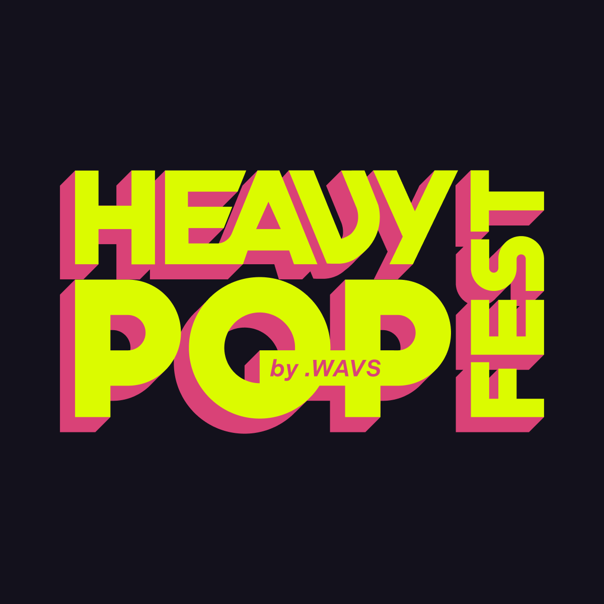 HEAVY POP FEST